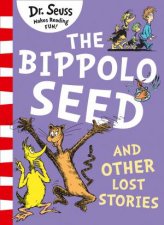 The Bippolo Seed And Other Lost Stories