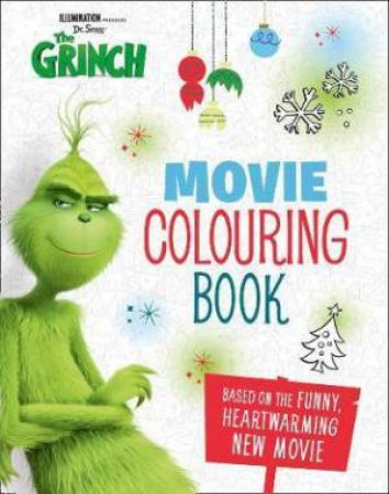 The Grinch: Movie Colouring Book by Dr Seuss