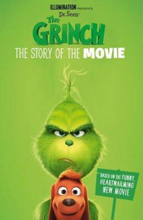 The Grinch: Movie Novelisation by Dr Seuss