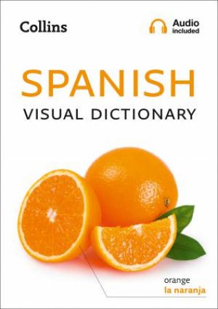 Collins Spanish Visual Dictionary by Various