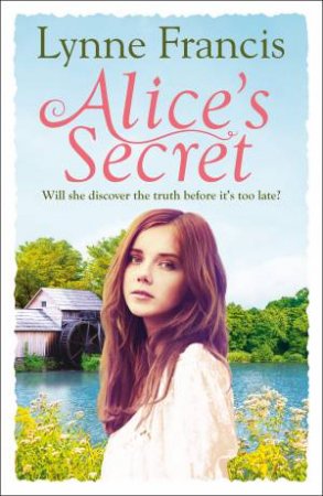 Alice's Secret by Lynne Francis