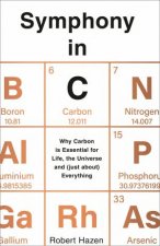 Symphony In C Carbon and the Evolution of Almost Everything