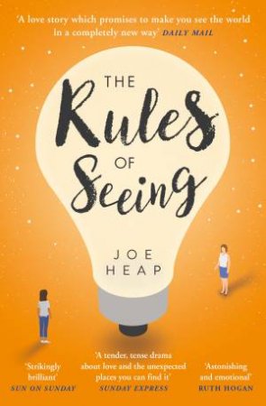 The Rules Of Seeing by Joe Heap
