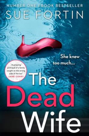The Dead Wife by Sue Fortin