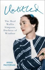 Untitled The Real Wallis Simpson Duchess of Windsor