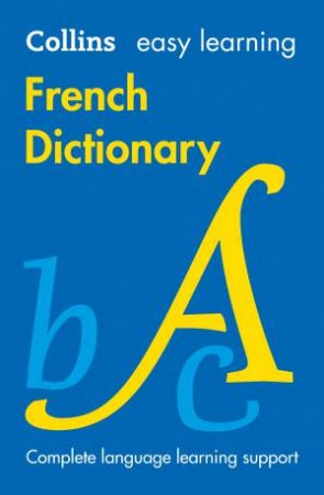 Collins Easy Learning French Dictionary (8th Ed) by Various