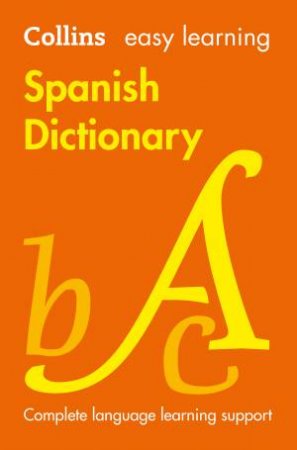 Collins Easy Learning Spanish Dictionary [Eighth Edition] by Various