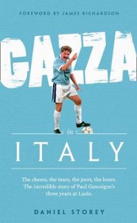 Gazza In Italy by Daniel Storey