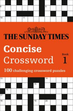 100 Challenging Puzzles from The Sunday Times by The Times Mind Games