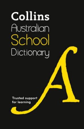 Collins Australian School Dictionary by Various