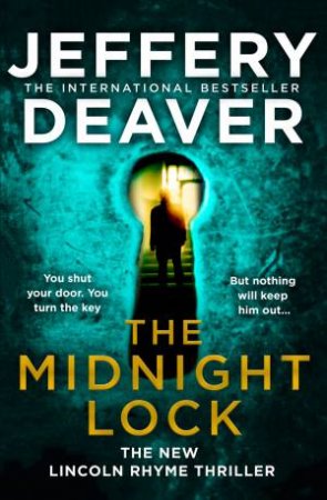 The Midnight Lock by Jeffrey Deaver