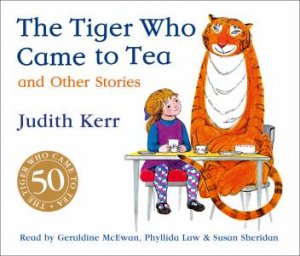 The Tiger Who Came to Tea and Other Stories CD Collection by Judith Kerr