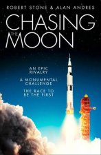 Chasing The Moon The Story of the Space Race