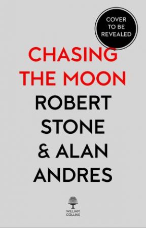 Chasing The Moon: The Story of the Space Race - from Arthur C. Clarke tothe Apollo landings by Robert Stone & Alan Andres