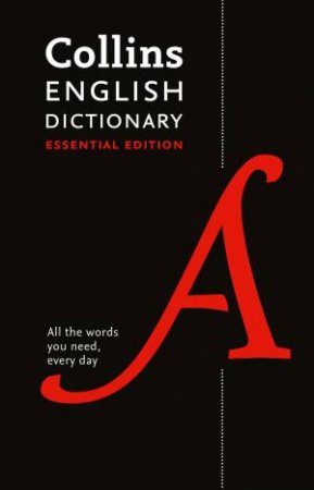 Collins English Dictionary Essential Edition (2nd Ed)
