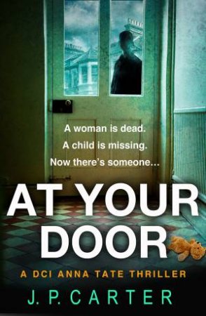 At Your Door by J P Carter