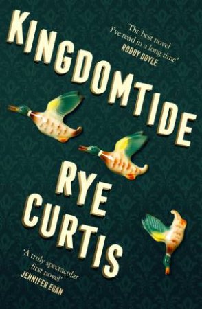 Kingdomtide by Rye Curtis