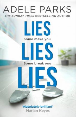 Lies Lies Lies by Adele Parks