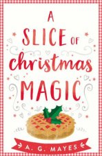 A Slice Of Christmas Magic