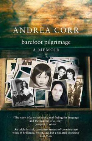 Barefoot Pilgrimage by Andrea Corr