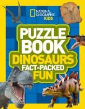 National Geographic Kids Puzzle Book Dinosaurs FactPacked Fun