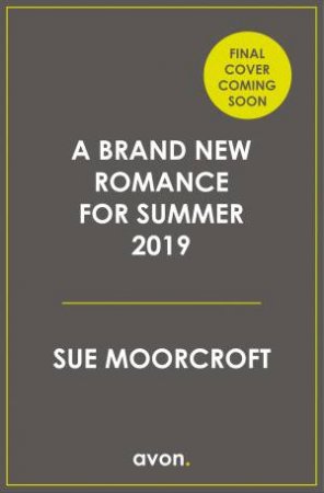 A Summer To Remember by Sue Moorcroft