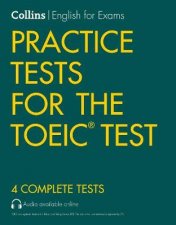 Collins English for the Toeic Test  Practice Tests for the Toeic Test Second Edition
