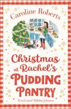 Christmas At Rachels Pudding Pantry