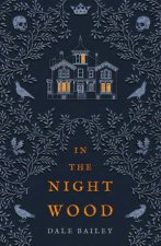 In The Night Wood