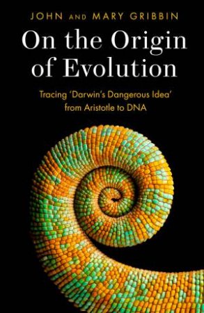 On the Origin Of Evolution by John Gribbin & Mary Gribbin