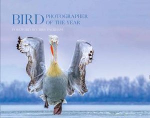 Bird Photographer of the Year: Collection 4 by Bird Photographer of the Year