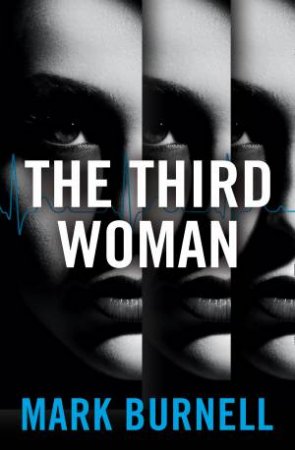 The Third Woman by Mark Burnell
