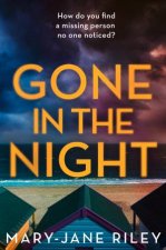 Gone In The Night