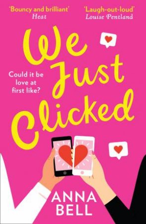 We Just Clicked by Anna Bell