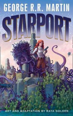 Starport by George R R Martin