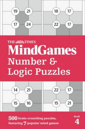 500 Brain-Crunching Puzzles, Featuring 7 Popular Mind Games by Various