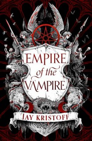 Empire Of The Vampire by Jay Kristoff 