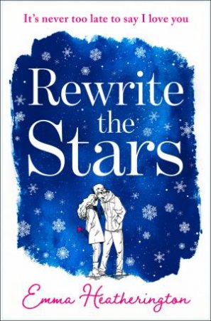 Rewrite The Stars by Emma Heatherington