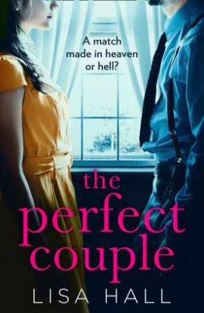 The Perfect Couple by Lisa Hall