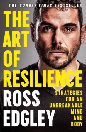 The Art Of Resilience by Ross Edgley