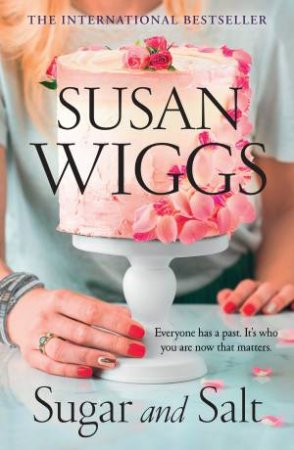 Sugar And Salt by Susan Wiggs
