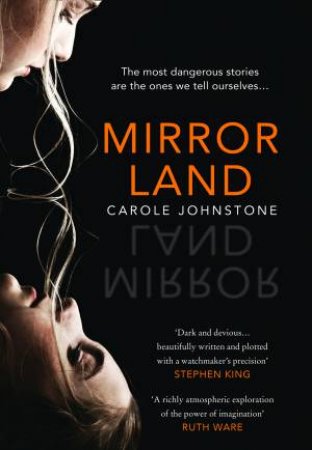 Mirrorland by Carole Johnstone