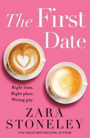 The First Date by Zara Stoneley