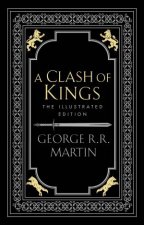 A Clash Of Kings Illustrated Edition