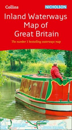 Collins Nicholson Inland Waterways Map Of Great Britain (New Edition) by Various