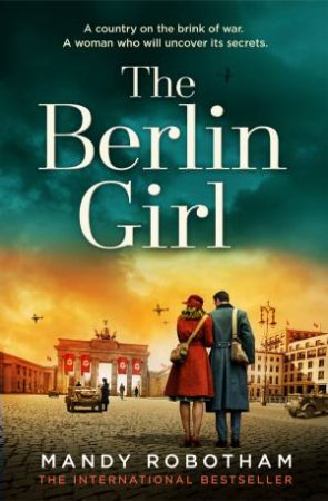 The Berlin Girl by Mandy Robotham