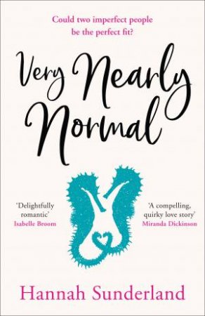 Very Nearly Normal by Hannah Sunderland