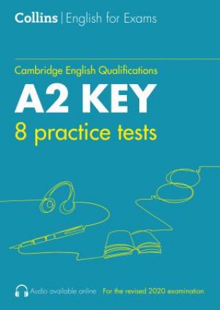 Collins Cambridge English - Practice Tests For A2 Key: KET by Sarah Jane Lewis
