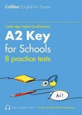 Collins Cambridge English  Practice Tests For A2 Key For Schools KET