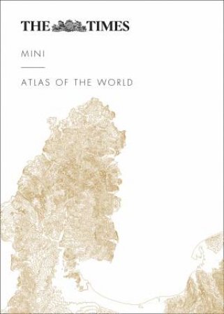 The Times Mini Atlas Of The World (Eighth Edition) by Various
